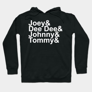 Joey& Dee Dee& Johnny& Tommy& Hoodie